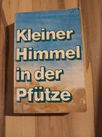 Kleiner Himmel in der Pfütze, Elisabeth Dreisbach, Christlich Baden-Württemberg - Gomadingen Vorschau