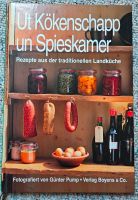 Ut Kökenschapp un Spieskamer Rezepte Landküche Kochbuch G. Pump Schleswig-Holstein - Hennstedt Vorschau