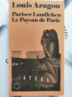 Louis Aragon Pariser Landleben Le Payson de Paris TB Niedersachsen - Cadenberge Vorschau