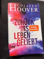 Colleen Hoover Zurück ins Leben geliebt Baden-Württemberg - Mannheim Vorschau