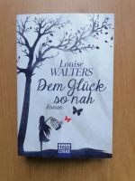 Dem Glück so nah (Louise Walters) Brandenburg - Potsdam Vorschau