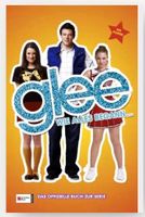 Glee wie alles begann... Buch zur Serie Band 1 Hessen - Rüsselsheim Vorschau