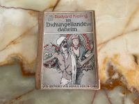 Rudyard Kipling „Im Dschungellande und daheim“ Vita, Berlin 1911 Dortmund - Eving Vorschau