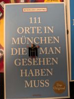 111 Orte in München die man gesehen haben muss Reiseführer Obergiesing-Fasangarten - Obergiesing Vorschau