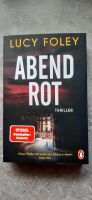 Lucy Foley / Abend Rot / Thriller Rheinland-Pfalz - Mainz Vorschau