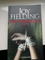 Buch: Joy Fielding - das Verhängnis Nordrhein-Westfalen - Dülmen Vorschau