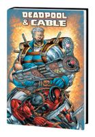 DEADPOOL & CABLE OMNIBUS [NEW PRINTING] Wuppertal - Oberbarmen Vorschau