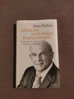 Schluss mit euren ewigen Mogelpackungen, Peter Hahne Rheinland-Pfalz - Bad Bergzabern Vorschau