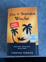 Die 4-Stunden Woche Baden-Württemberg - Freiburg im Breisgau Vorschau