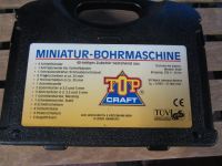MINIATUR BOHRMASCHINE TOP CRAFT Niedersachsen - Celle Vorschau