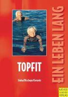 Topfit - Ein Leben lang - Sinha/Bischops/Gerads - Meyer Verlag Nordrhein-Westfalen - Dülmen Vorschau