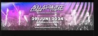 Aquaphobie Ticket in Erlenbach am Main am 29.06.2024 Bayern - Obernburg Vorschau