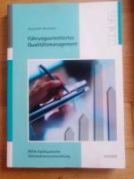 Fūhrungsorientirtes Qualitätsmanagément  von Alexander Neumann Baden-Württemberg - Tuttlingen Vorschau