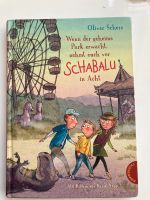Buch „Wenn der geheime Park erwacht, nimm dich vor Schabalu… Baden-Württemberg - Asperg Vorschau