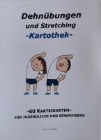 TRAININGSKARTOTHEK "Dehnübungen und Stretching" Baden-Württemberg - Leinfelden-Echterdingen Vorschau