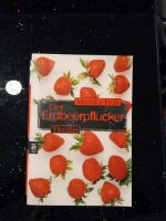 Der Erbeerpflücker Thriller Buch 1,50€ Duisburg - Meiderich/Beeck Vorschau