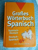Großes Wörterbuch Spanisch ca. 50.000 Wörter Wendungen Juncker Hannover - Ahlem-Badenstedt-Davenstedt Vorschau