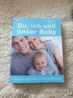 Du, ich und unser Baby Nordrhein-Westfalen - Mönchengladbach Vorschau