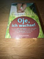 Oje, ich wachse - Buch zu verkaufen Nordrhein-Westfalen - Hellenthal Vorschau
