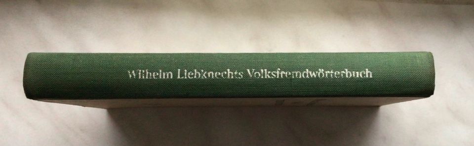 Wilhelm Liebknechts Volks-Fremdwörterbuch, DDR, 1953 in Dresden
