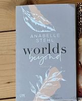 „worlds beyond“ von annabelle stehl - neu new adult Baden-Württemberg - Eimeldingen Vorschau