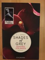 Buch "Shades of Grey - Geheimes Verlangen" von E L James München - Trudering-Riem Vorschau