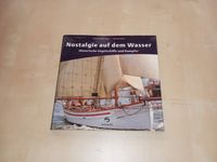 Segelschiff Dampfer Historische Schiffe Sachbuch Hamburg-Nord - Hamburg Eppendorf Vorschau