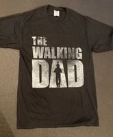 Geschenk für einen Papa: Neues T-Shirt „The Walking Dad“ Bayern - Brannenburg Vorschau