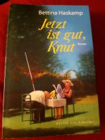 Jetzt ist gut Knut Bettina Haskamp Roman Lustig Niedersachsen - Norderney Vorschau