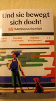 Und sie bewegt sich doch. DB. Bahngeschichten. Evers. Wischmeyer Pankow - Prenzlauer Berg Vorschau
