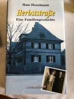 Herbststraße Hans Hesselmann. Eine Familiengeschichte Bayern - Winkelhaid Vorschau