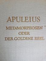 Apuleius Metamorphosen oder Der goldene Esel Helm Sachsen - Freital Vorschau