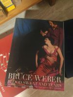 Bruce Weber Blood Sweat and Tears Coffee Table Book Erstausgabe Hessen - Bürstadt Vorschau