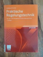 Praktische Regelungstechnik Wolfgang Schneider Lehrbuch Niedersachsen - Lüneburg Vorschau