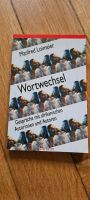 Wortwechsel. Gespräche mit afrikanischen Autorinnen und Autoren Friedrichshain-Kreuzberg - Friedrichshain Vorschau