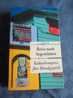 Reise nach Argentinien Kulturkompass f. Handgepäck, E. Karnofsky Baden-Württemberg - Krautheim Vorschau