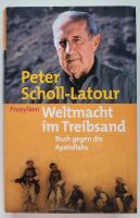 Weltmacht im Treibsand von Peter Scholl-Latour Nordrhein-Westfalen - Frechen Vorschau