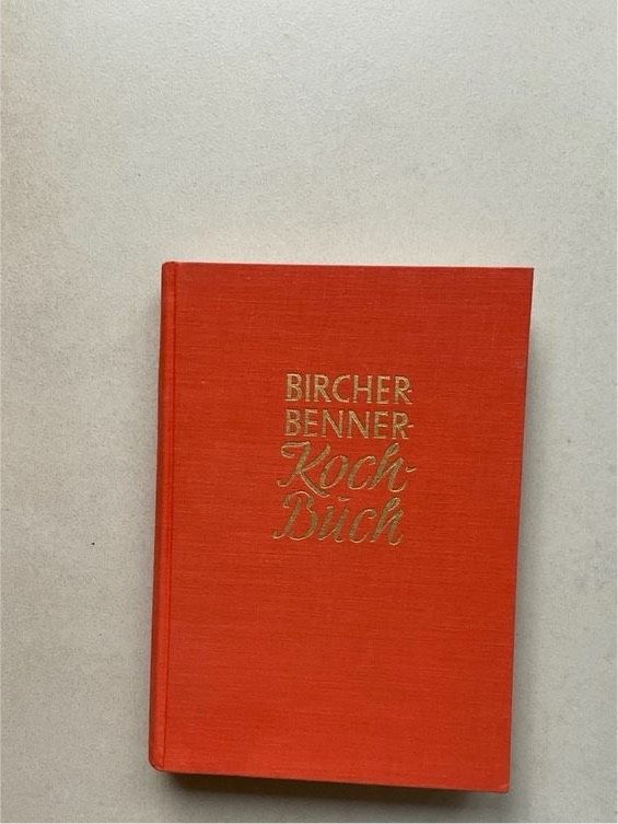 NEU Antiquarisch 1955 Bircher Benner Kochbuch gesunde Ernährung in Bad Bentheim