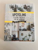 Upcycling Stylishe Projekte für die Wohnung DIY Buch Hessen - Hanau Vorschau