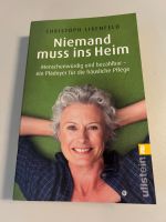 Buch Niemand muss ins Heim Christoph Lixenfeld - kostenl. Versand Nürnberg (Mittelfr) - Oststadt Vorschau