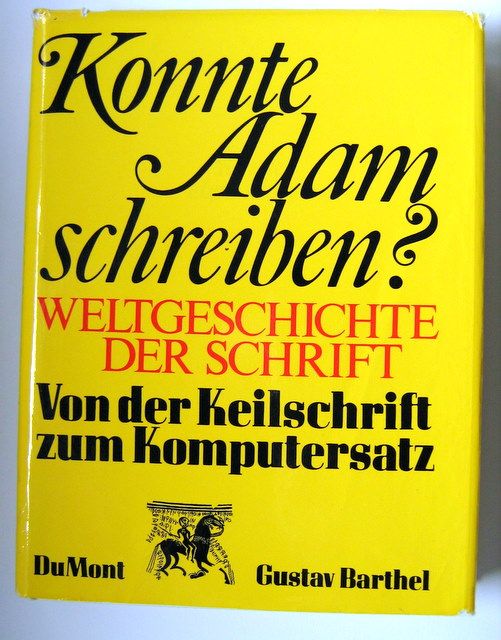 Konnte Adam schreiben? Von der Keilschrift zum Komputersatz in Zirndorf