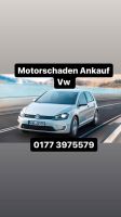 Motorschaden Ankauf VW Golf Polo Scirocco Tiguan Touran UP Nordrhein-Westfalen - Arnsberg Vorschau