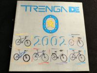 Trenga DE Rennrad und Mtb Katalog Prospekt von 2002 Kiel - Steenbek-Projensdorf Vorschau