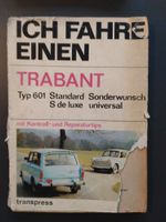 DDR Reparaturanleitung Ich fahre einen Trabant Kr. Dachau - Dachau Vorschau