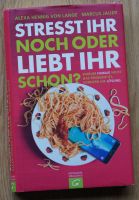 "Stresst Ihr noch oder liebt Ihr schon? Jauer/Hennig von Lange Schleswig-Holstein - Schwentinental Vorschau