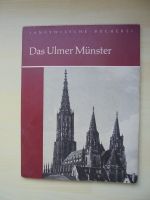 Das Ulmer Münster Langewiesche Bücherei Amerikanisches Copyright Stuttgart - Stuttgart-Mitte Vorschau