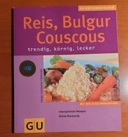 GU Kochbuch - Reis, Bulgur, Couscous Bayern - Pliening Vorschau