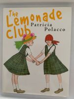 The Lemonade Club by Patricia Polacco English Frankfurt am Main - Westend Vorschau