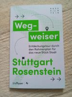 Wegweiser Stuttgart Rosenstein Entdeckungstour 2024 Baden-Württemberg - Rottweil Vorschau