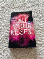 Tillie Cole - All your kisses Nordrhein-Westfalen - Siegburg Vorschau